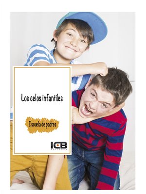 cover image of Los Celos Infantiles